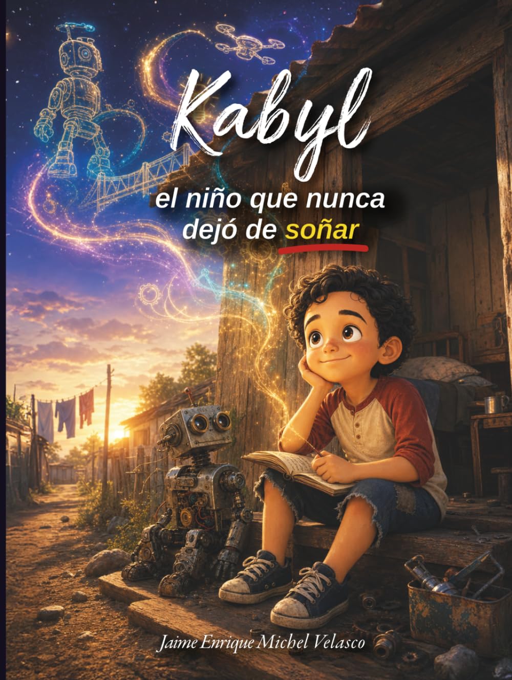 Portada del libro 'Kabyl: el niño que nunca dejó de soñar'